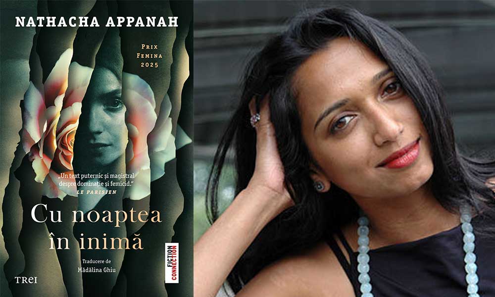 „Cu noaptea în inimă” de Nathacha Appanah (fragment în avanpremieră)